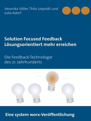 cover image of Solution Focused Feedback Lösungsorientiert mehr erreichen
